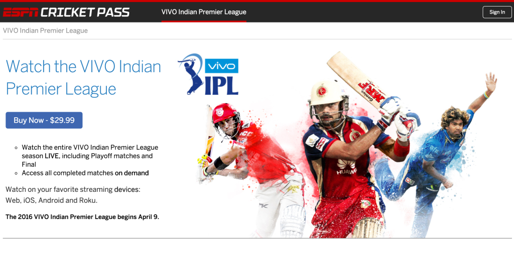 2016 VIVO Indian Premier League on ESPN Cricket Pass