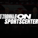 That's Gonna Be on SportsCenter