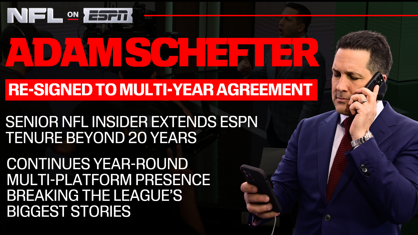 ESPN has signed Senior NFL Insider Adam Schefter to a new multi-year agreement that will extend his tenure with the company beyond 20 years, ensuring one of sports media's most trusted and recognizable voices remains at the center of ESPN's NFL coverage for years to come. Schefter remains one of the industry's most respected insiders, having helped modernize this coveted reporting position during his entire tenure at ESPN, which began in 2009.